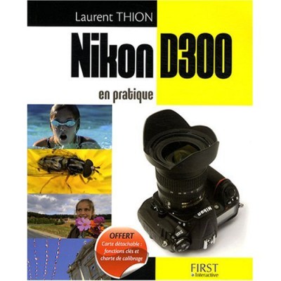 Livre : Nikon D300 en pratique