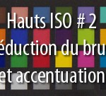 Test : Comparatif de logiciels à hauts ISO (2)