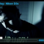 Test : la vidéo avec le Nikon D3s