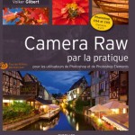 Retouche : appréhender Camera Raw 6