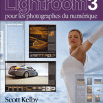 Livre : Lightroom 3 pour les photographes du numérique