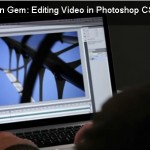 Astuce : utiliser Photoshop CS5 pour le Time Lapse et la vidéo