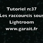 Astuce : raccourcis clavier sous Lightroom 4