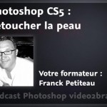 Supprimer les imperfections de la peau avec Photoshop CS5