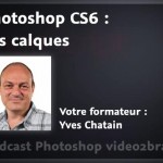 Les calques dans Photoshop CS6