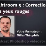 Correction des yeux rouges dans Lightroom 5