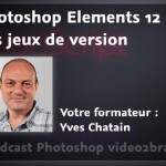 Formation : connaître les jeux de version dans Photoshop Elements 12