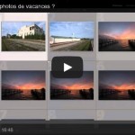 Astuce : comment trier ses photos de vacances