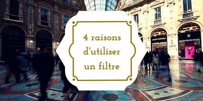 4-raisons-utiliser-filtre