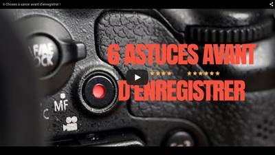 6-astuces-enregistrement-video